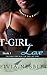 T-Girl Love (T-Girl Adventures Book 1)