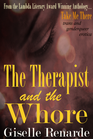 The Therapist and the Whore (Transgender and Genderqueer Erotic Romance)