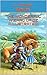 The Wonderful Wizard Of Oz (Illustrated)