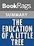 Summary & Study Guide The Education of Little Tree by Forrest Carter