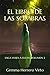 El libro de las sombras (Saga Viajes a Eilean #2)