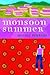 Monsoon Summer