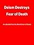Deism Destroys Fear of Death