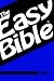 The Easy Bible Volume Two: ...