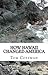How Hawaii Changed America:...