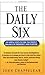 The Daily Six: Simple Steps to Prosperity and Purpose