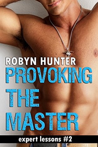 Provoking the Master (Expert Lessons #2)