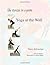 Yoga at the Wall: Like Stanzas in a Poem