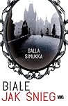 Białe jak śnieg by Salla Simukka