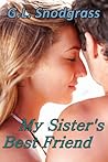 My Sister's Best ...