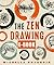 Zen drawing eBook by Michelle Dujardin
