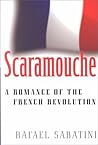 Scaramouche by Rafael Sabatini