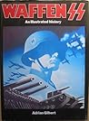 Waffen SS: An illustrated history