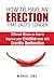 How to Have an Erection that Lasts Longer by Michael Long