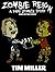Zombie Reign: A Fake Zombie Story
