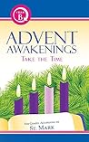 Advent Awakenings...