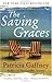 The Saving Graces