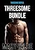 Threesome Bundle