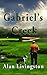 Gabriel's Creek by Alan  Livingston