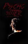 Psycho Sitter Psycho Sitter