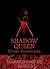 Shadow Queen (Marked Like Me Book 5)