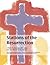 Stations of the Resurrection: A Book to Journey with Jesus and His Church at the Border
