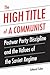 The High Title of a Communist: Postwar Party Discipline and the Values of the Soviet Regime