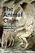The Animal Claim: Sensibility and the Creaturely Voice