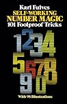 Self-Working Number Magic: 101 Foolproof Tricks (Dover Magic Books)