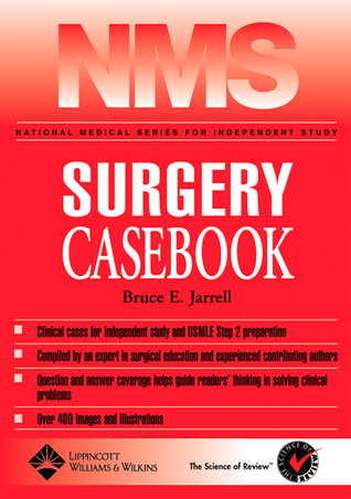 Nms Surgery Casebook (National Medical Series)