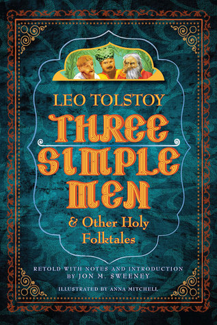 Three Simple Men: And Other Holy Folktales (Paperback)