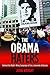 The Obama Haters: Behind th...