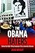 The Obama Haters by John    Wright