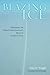 Blazing Ice by John H. Wright