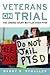 Veterans on Trial: The Coming Court Battles over PTSD