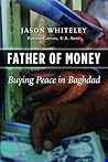 Father of Money by Jason Whiteley
