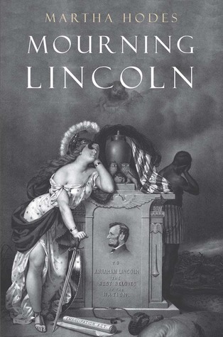 Mourning Lincoln (Hardcover)