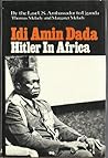 Idi Amin Dada: Hitler in Africa