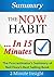 Summary: The Now Habit: A S...