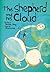 The Shepherd and His Cloud