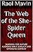 The Web of the She-Spider Queen (The Seven Brides of Satan #3)