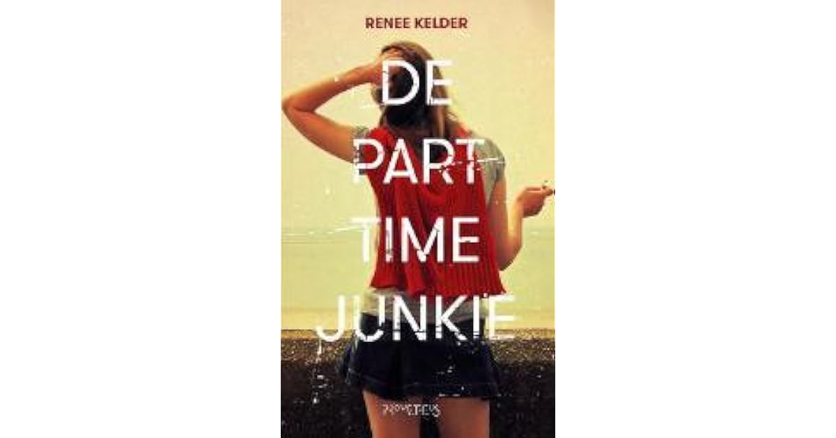 De parttimejunkie by Renee Kelder