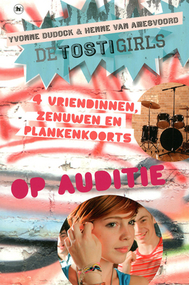 De Tostigirls op auditie