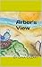 Arbor's View