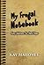 My Frugal Notebook: Easy Solutions For Hard Times