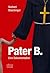 Pater B. (German Edition)