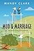 Mud & Marriage. A Housebuilding Adventure