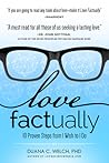 Love Factually by Duana Welch