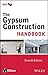 The Gypsum Construction Handbook (RSMeans)