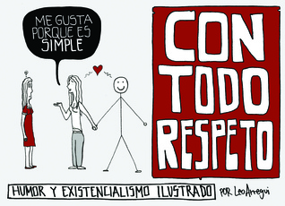 Con Todo Respeto
